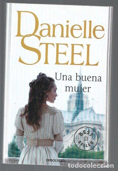 Libros: BUENA MUJER - UNA - STEEL, DANIELLE - Foto 1