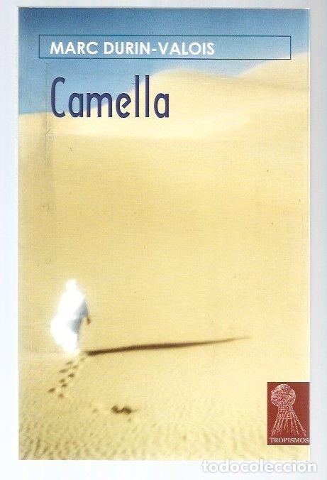 Libros: CAMELLA - DURIN-VALOIS, MARC - Foto 1
