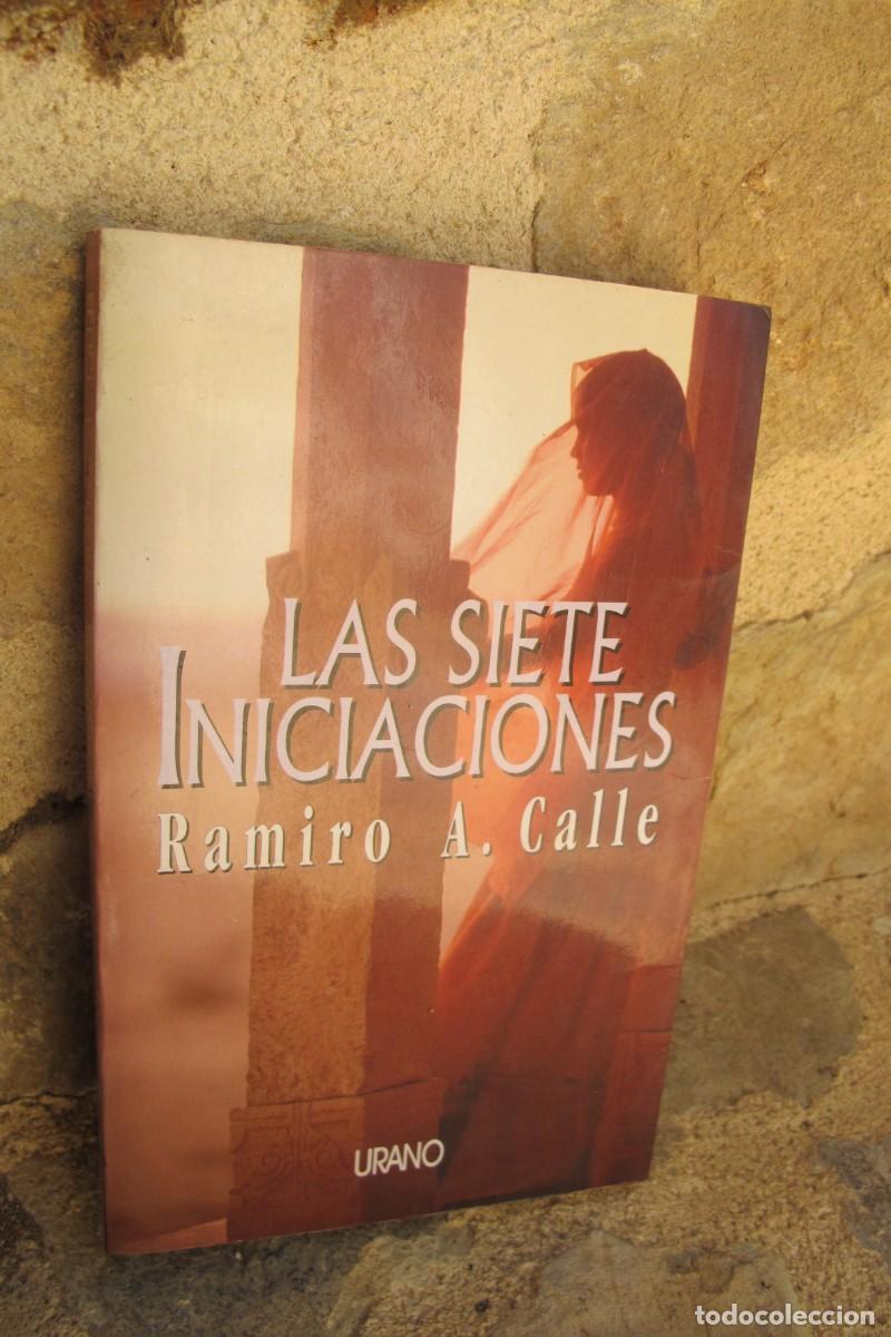 Libros: LAS SIETE INICIACIONES. RAMIRO A. CALLE - Foto 1