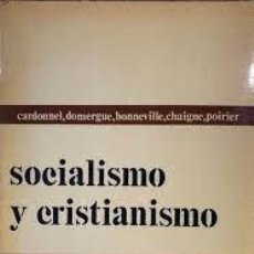 Libros: SOCIALISMO Y CRISTIANISMO