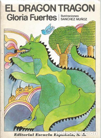 Libros: EL DRAGON TRAGON - FUERTES, GLORIA - Foto 1