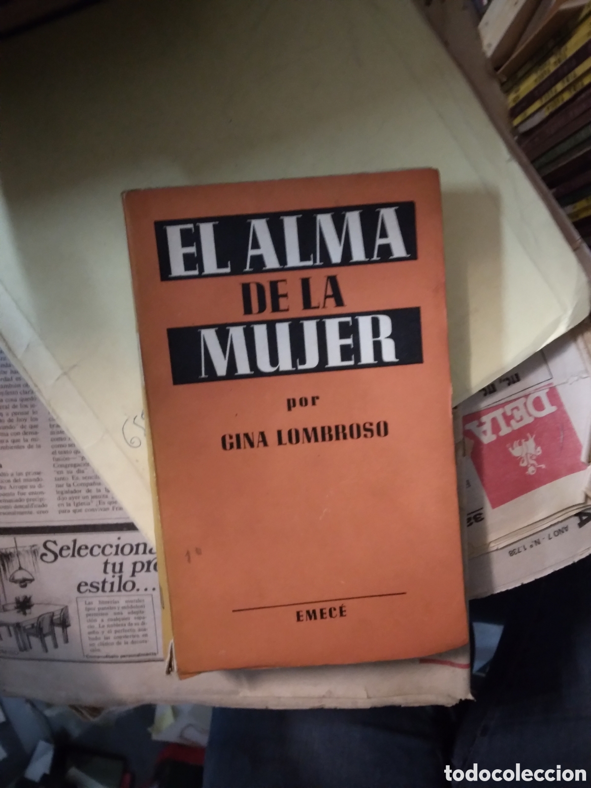 Libros: Gina Lombroso, El alma de la mujer, Emece - Foto 1