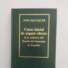 Libros: CURSO INICIAL DE SEGURO OBRERO. BIBLIOTECA DE ECONOMÍA ESPAÑOLA 14. - JOSÉ MALUQUER. TDK610