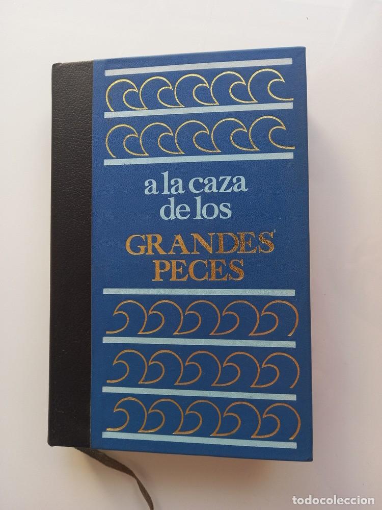 Libros: A LA CAZA DE LOS GRANDES PECES. (Marcel Isy-Schwart) Impecable - Foto 2