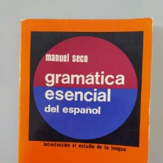 Libros: GRAMÁTICA ESENCIAL DEL ESPAÑOL. - MANUEL SECO. TDK775