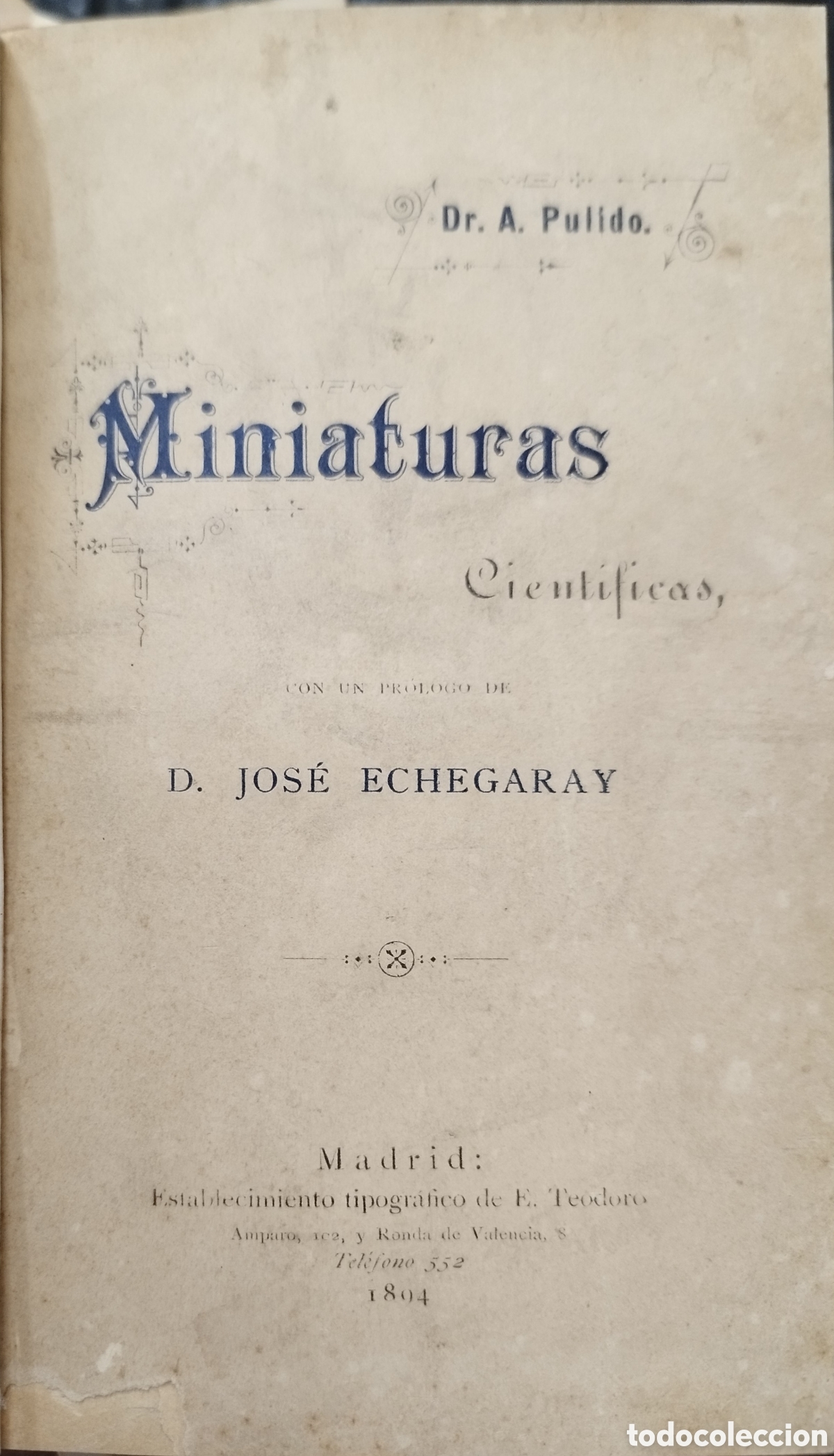 Libros: MINIATURAS CIENTIFICAS - PULIDO, Dr. A. - Foto 1