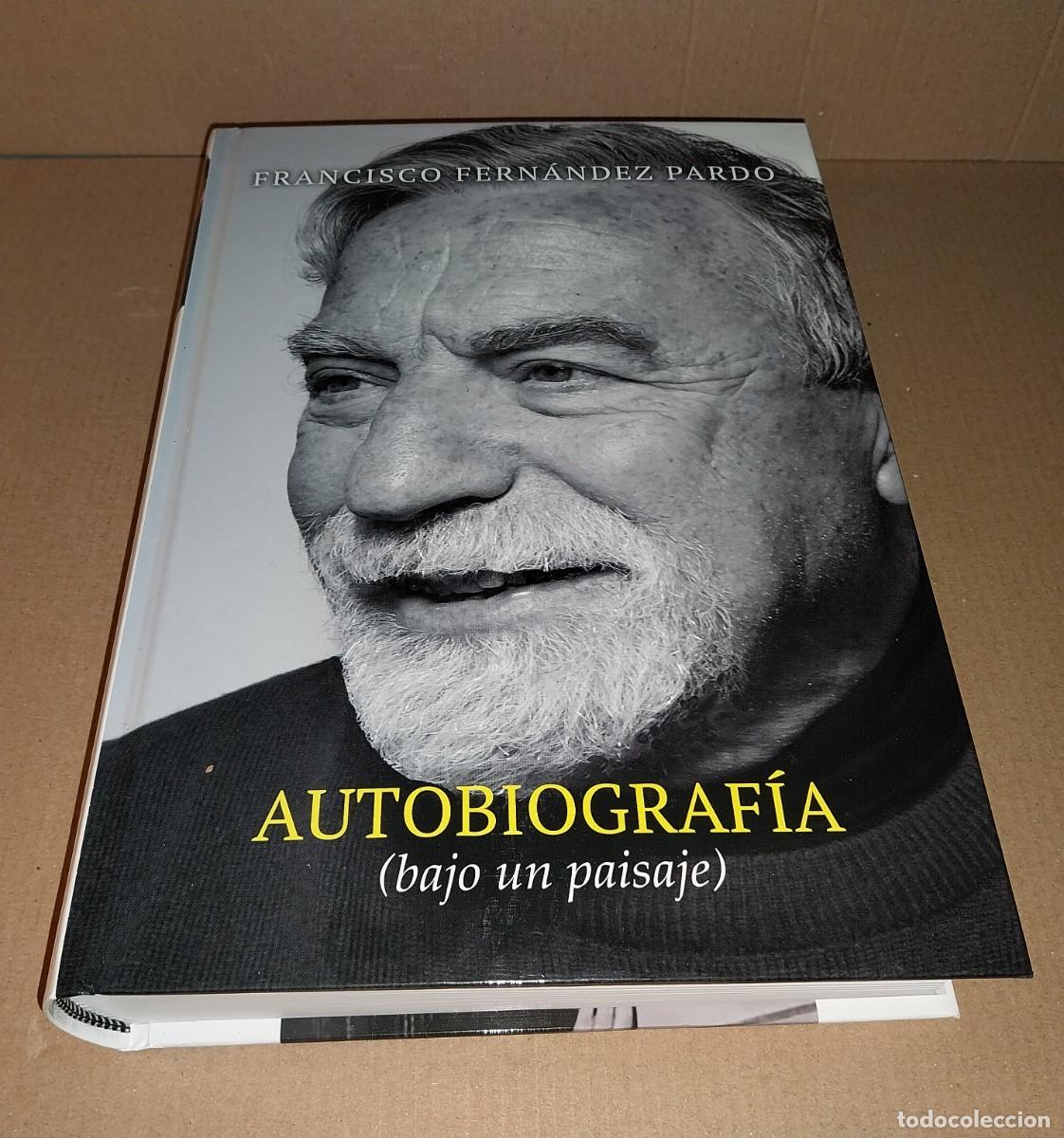 Libros: FRANCISCO FERN&Aacute;NDEZ PARDO. AUTOBIOGRAF&Iacute;A - Foto 1