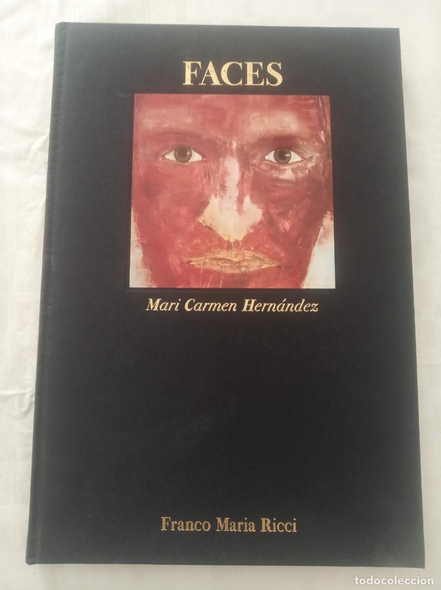 Libros: FACES ( MARI CARMEN HERNANDEZ , FMR ) - Foto 1