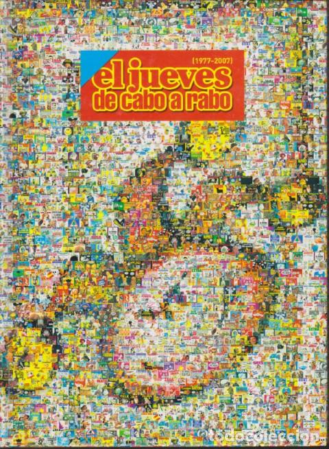 Livres: EL JUEVES DE CABO A RABO. 1977-2007