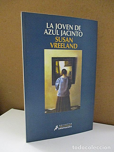 Libros: VREELAND, SUSAN. - LA JOVEN DE AZUL JACINTO. - Foto 1