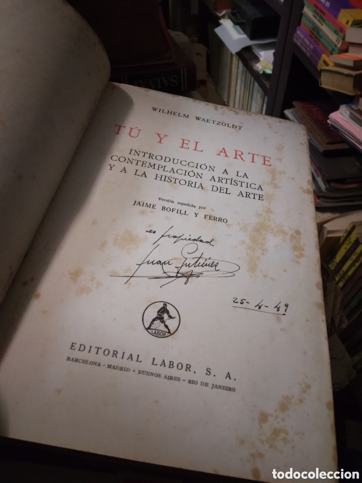 Libros: Wilhelm Waetzoldt, Tu y.el arte, Labor - Foto 3