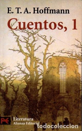 Libros: CUENTOS, 1. - HOFFMANN, E. T. A. - Foto 1
