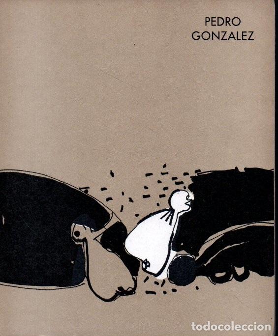 Libros: PEDRO GONZ&Aacute;LEZ. - PAREJO, Manuel. - Foto 1
