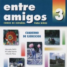 Libros: CUADERNO DE EJERCICIOS 3: CURSO DE ESPANOL PARA EXTRANJEROS NIVEL SUPERIOR (9788478610457)