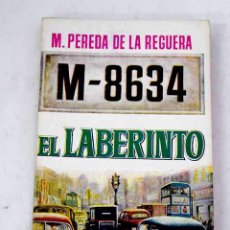 Libros: M.- 8634, EL LABERINTO.- PEREDA DE LA REGUERA, MANUEL