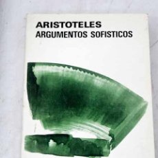 Libros: ARGUMENTOS SOFÍSTICOS.- ARISTÓTELES