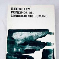 Libros: PRINCIPIOS DEL CONOCIMIENTO HUMANO.- BERKELEY, GEORGE