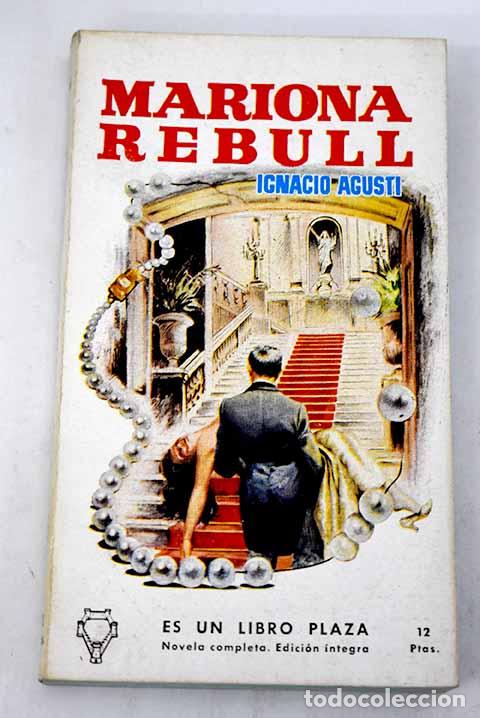 Libros: Mariona Rebull: Agust&iacute;, Ignacio.- Agust&iacute;, Ignacio - Foto 1