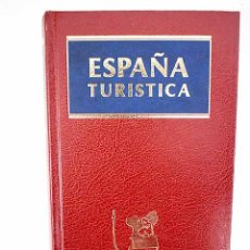 Libros: ESPAÑA TURÍSTICA