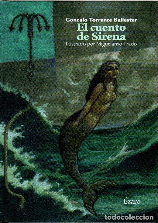 Libros: El cuento de Sirena - Torrente Ballester, Gonzalo - Foto 1