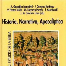 Libros: HISTORIA, NARRATIVA, APOCALÍPTICA - GONZÁLEZ LAMADRID, ANTONIO Y OTROS