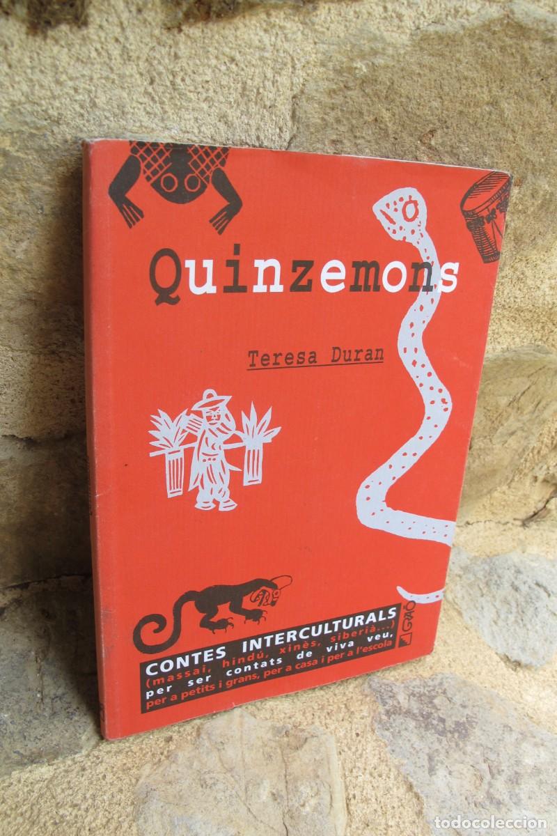 Libros: QUINZEMONS. TERESA DURAN. CONTES INTERCULTURALS - Foto 1