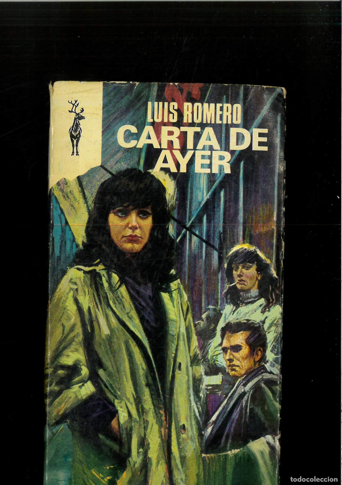 Libros: CARTA DE AYER - LUIS ROMERO - Foto 1