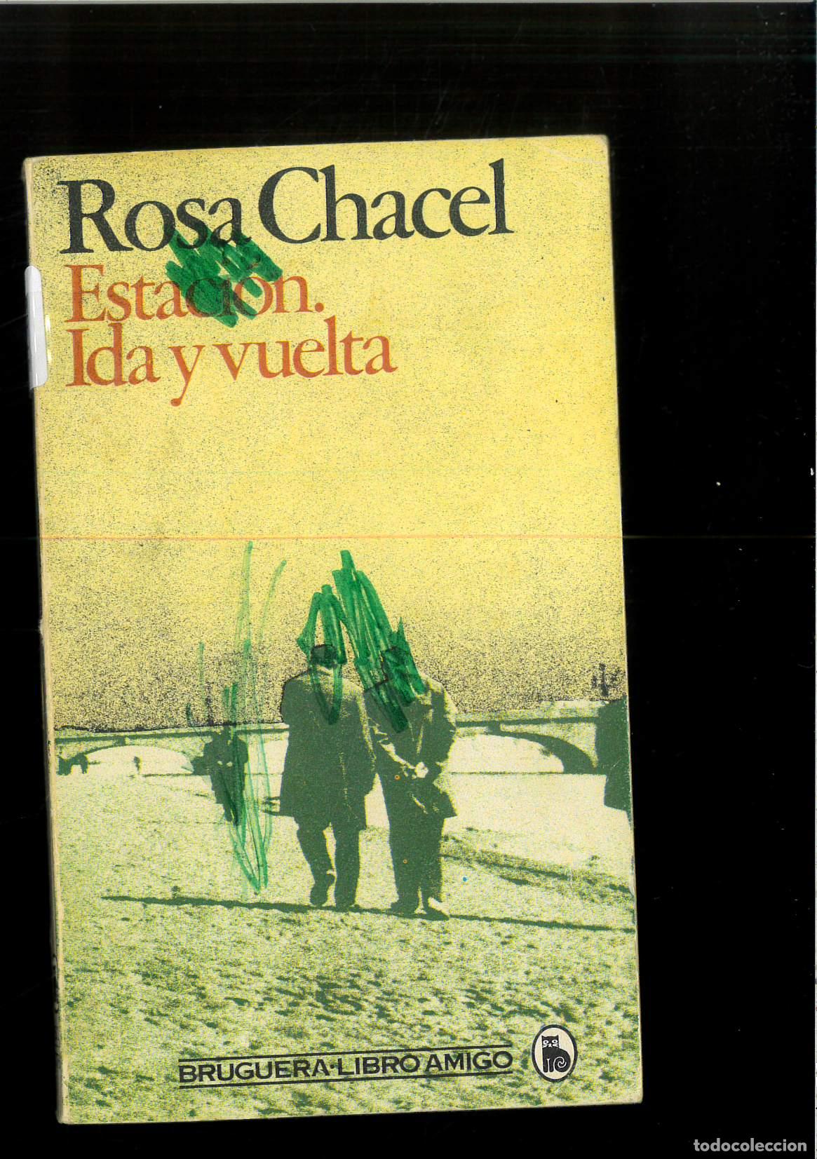 Libros: Estacio?n ida y vuelta (Libro amigo) (Spanish Edition) - Chacel, Rosa - Foto 1