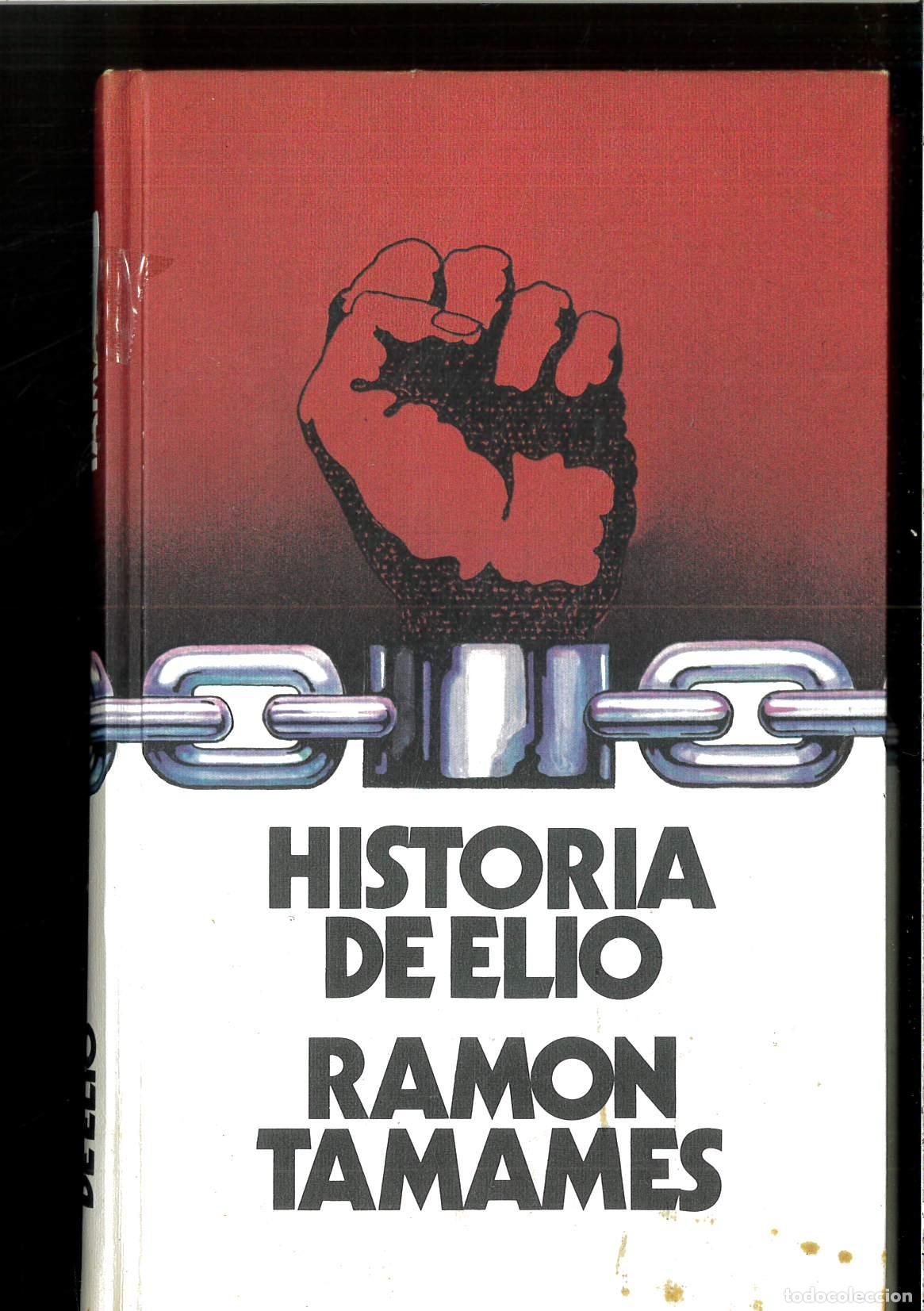 Libros: Historia de Elio - Ramon Tamames - Foto 1