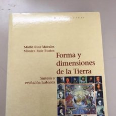 Libros: FORMA Y DIMENSIONES DE LA TIERRA - MARIO RUIZ MORALES - SERBAL, 2000