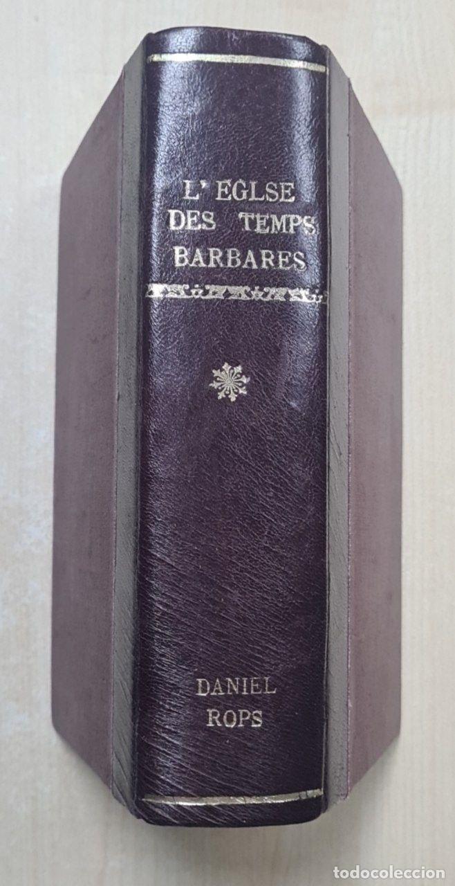 Libros: L EGLSE DES TEMPS BARBARES - Foto 1