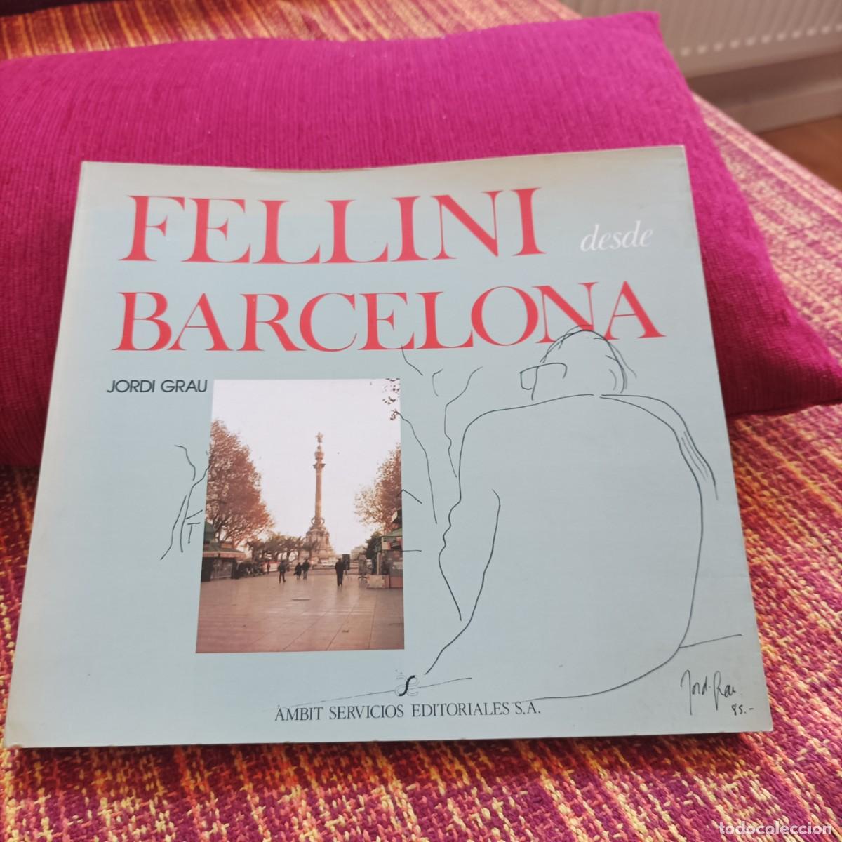 Libros: FELLINI DESDE BARCELONA - Foto 1