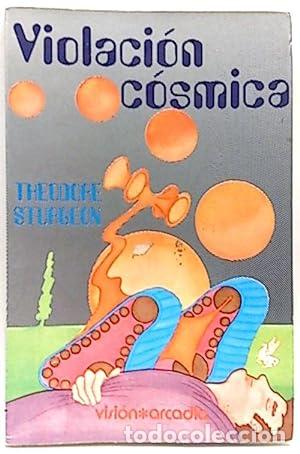 Libros: VIOLACI&Oacute;N C&Oacute;SMICA - Sturgeon,Theodore - Foto 1