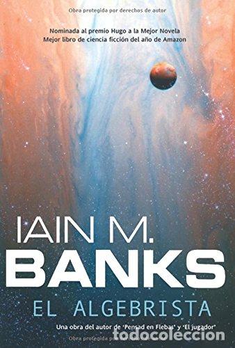 Libros: EL ALGEBRISTA - Banks,Iain M. - Foto 1