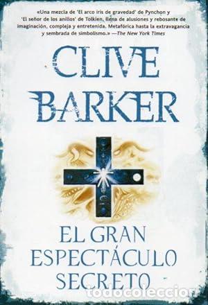 Libros: EL GRAN ESPECT&Aacute;CULO SECRETO - Barker,Clive - Foto 1