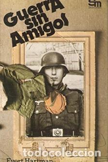 Libros: GUERRA SIN AMIGOS - Hartman,Evert - Foto 1