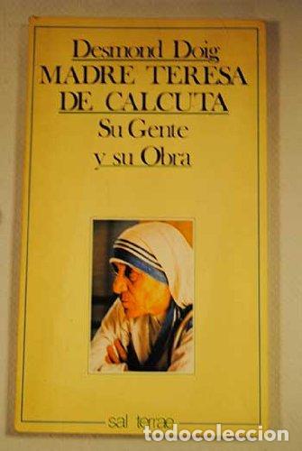 Libros: MADRE TERESA DE CALCUTA - Doig,Desmond - Foto 1