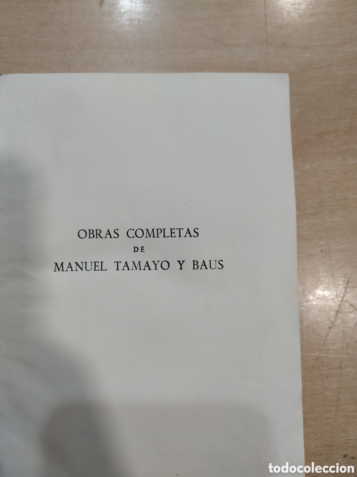 Libros: OBRAS COMPLETAS DE TAMAYO Y BAUS - Foto 2
