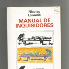 Libros: MANUAL DE INQUISIDORES. - EYMERIC, NICOLAU: