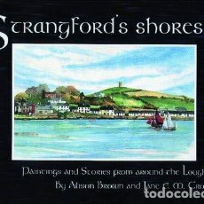 Libros: STRANGFORD'S SHORES: PAINTINGS AND STORIES FROM AROUND THE LOUGH (9781900935036)