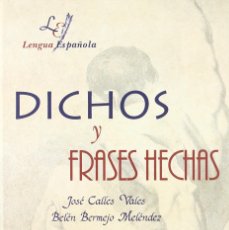 Libros: DICHOS Y FRASES HECHAS (9788476308486)