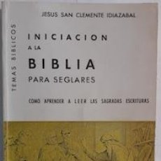 Libros: INICIACIÓN A LA BIBLIA PARA SEGLARES (9788433002709)