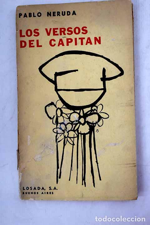 Libros: Los versos del capit&aacute;n: poemas de amor.- Neruda, Pablo - Foto 1