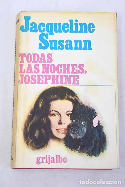 Libros: Todas las noches, Josephine.- Susann, Jacqueline - Foto 1