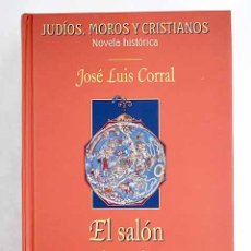Libros: EL SALÓN DORADO.- CORRAL LAFUENTE, JOSÉ LUIS