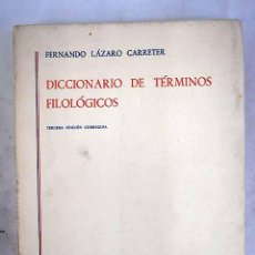 Libros: DICCIONARIO DE TÉRMINOS FILOLÓGICOS.- LÁZARO CARRETER, FERNANDO