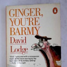 Libros: GINGER, YOU RE BARMY.- LODGE, DAVID