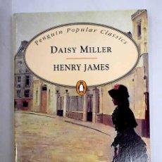 Libros: DAISY MILLER.- JAMES, HENRY; MOORE, GEOFFREY; CRICK, PATRICIA