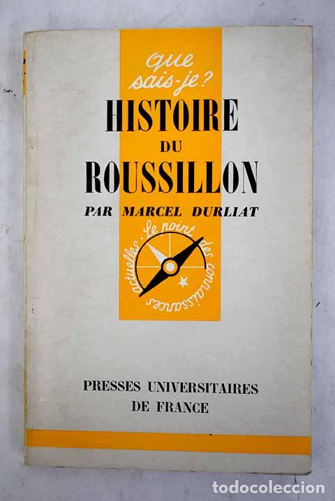 Libros: Histoire du Rousillon.- Durliat, Marcel - Foto 1