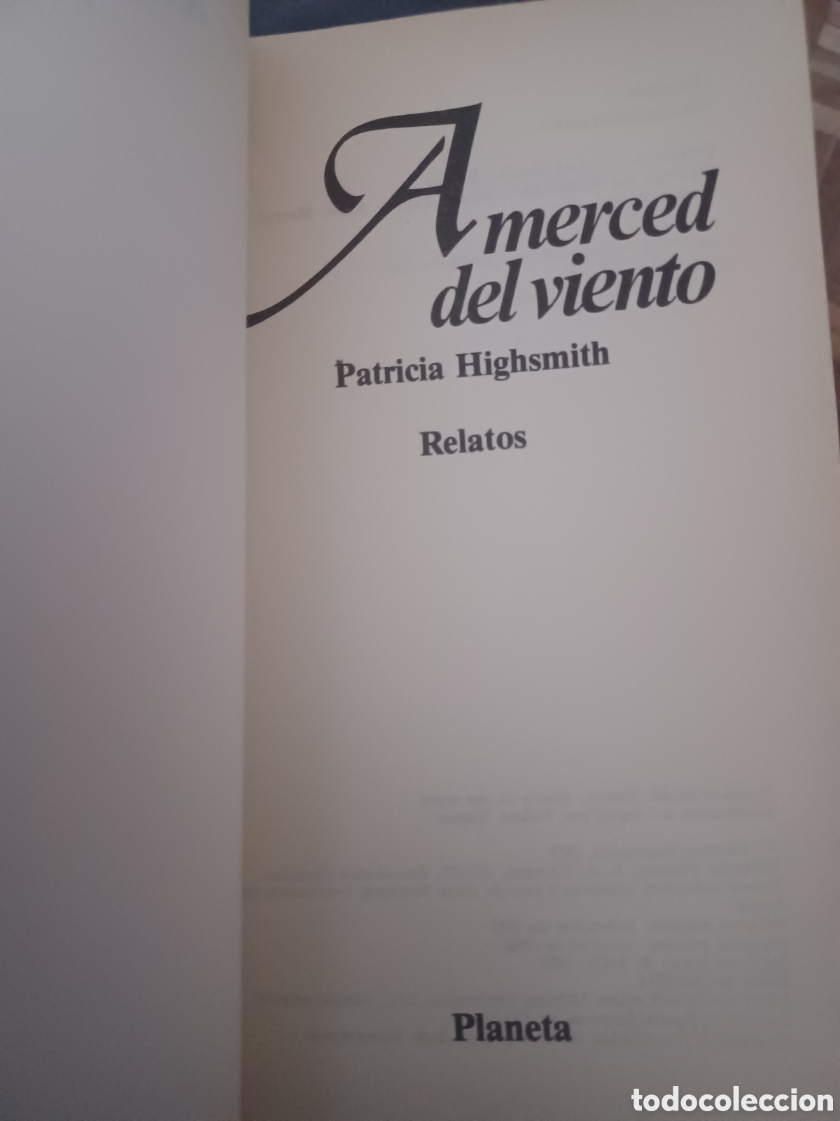 Libros: Barybook C75. . a merced Del viento Patricia Highsmith planeta - Foto 1